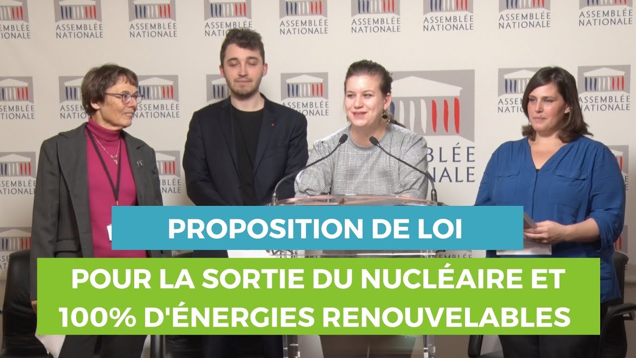 Proposition de loi pour la sortie du nucléaire et le développement des ...