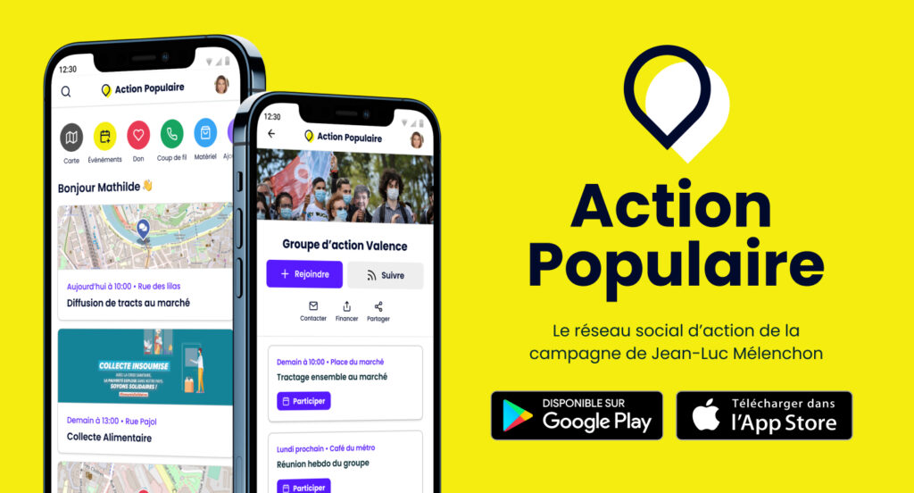 Action Populaire : le réseau social d'action de la campagne de Jean-Luc Mélenchon. Téléchargez l'application