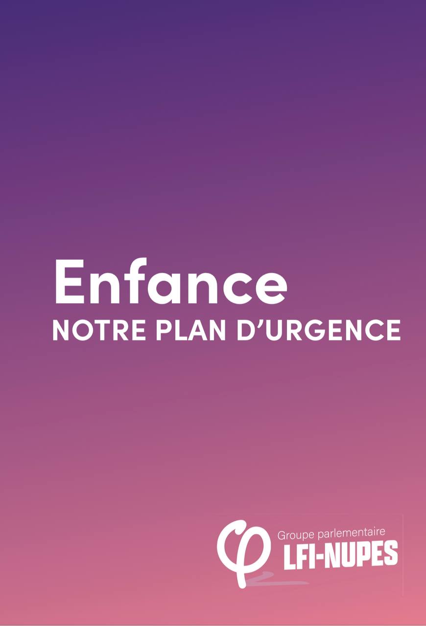 Enfance: notre plan d’urgence