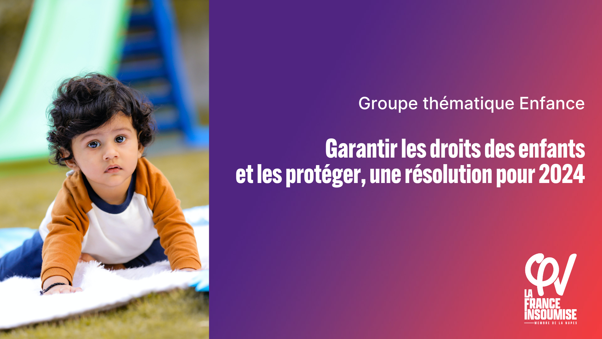 Garantir les droits des enfants et les protéger, une résolution pour 2024