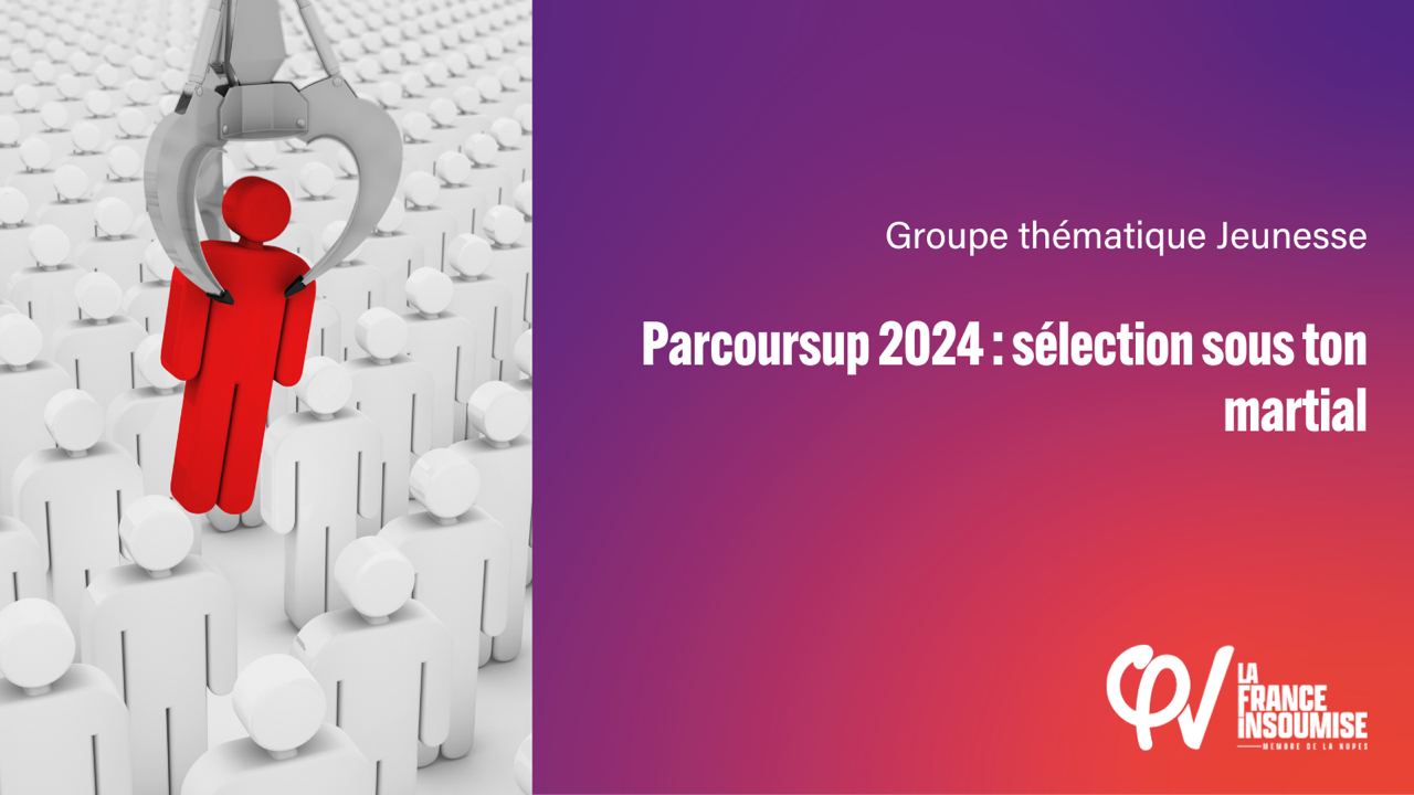 Parcoursup 2024 : sélection sous ton martial