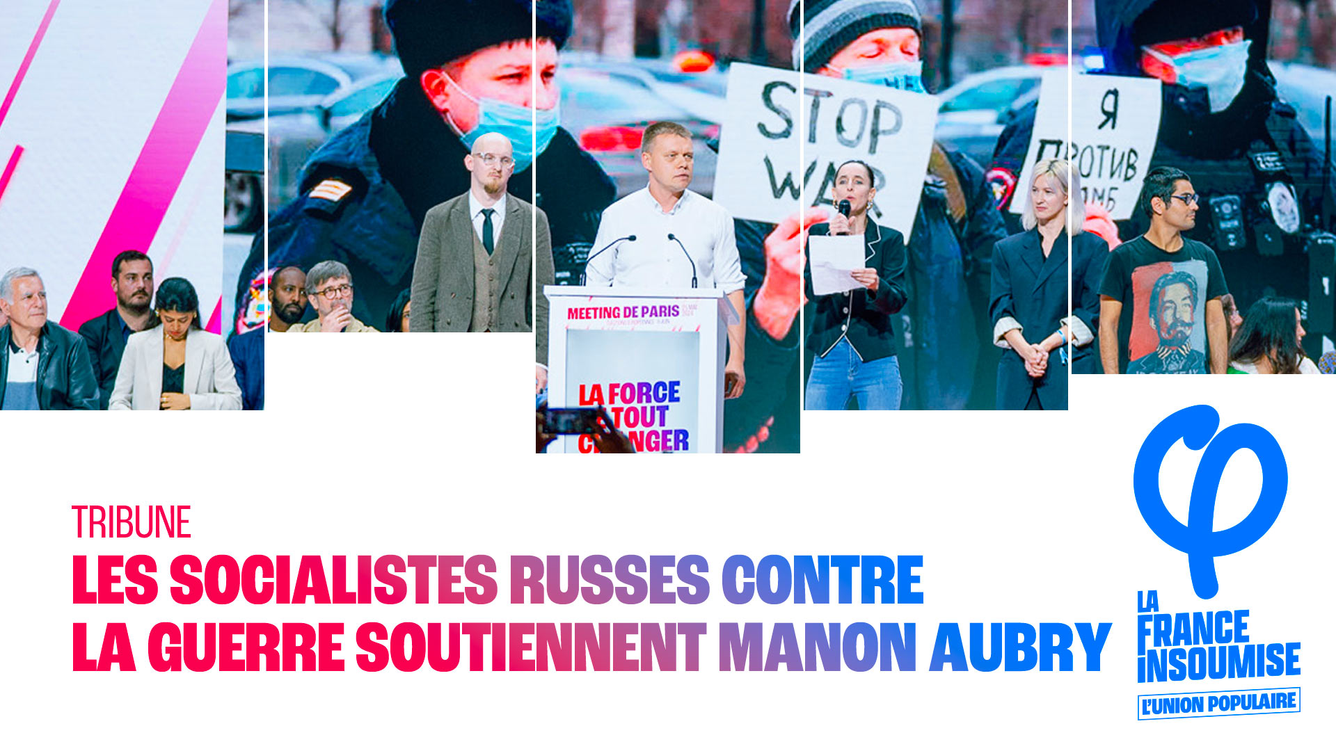 Le comité Russe « pour un monde juste et une démocratie radicale » apporte son soutien à la liste de l’Union populaire menée par Manon Aubry