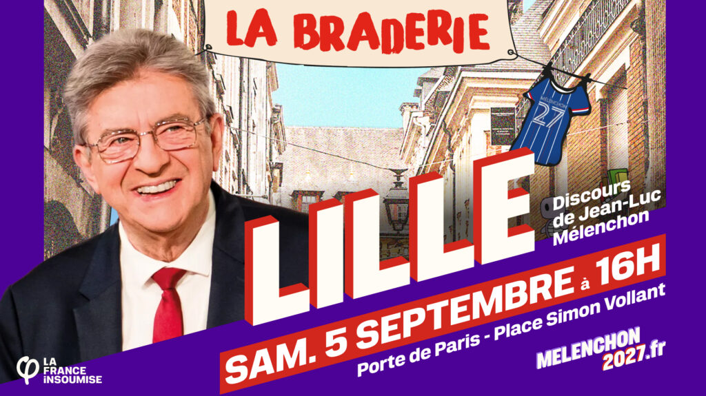 Lille braderie mélenchon
